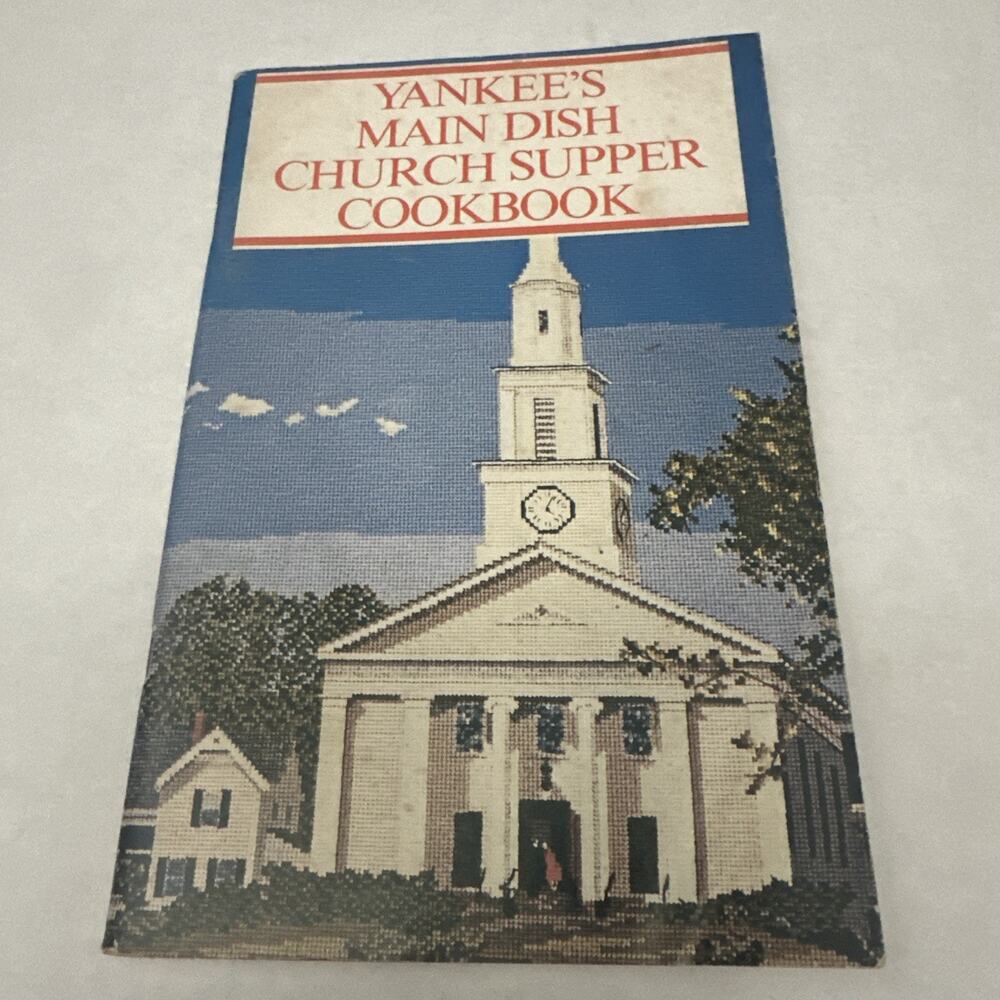 Yankee Main Dish‎ Church Supper Cookbook Vintage Book 1980 By Yankee Books